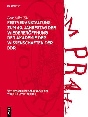 cover image of Festveranstaltung zum 40. Jahrestag der Wiedereröffnung der Akademie der Wissenschaften der DDR